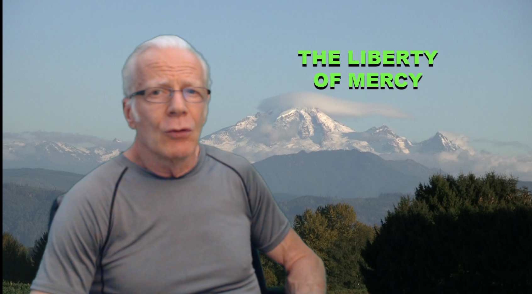 The Liberty of Mercy
