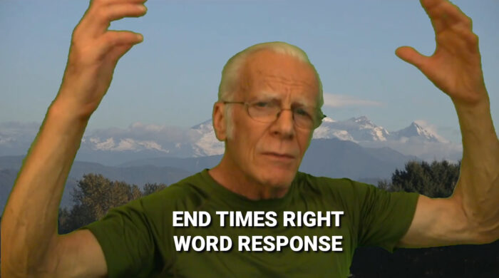 End Times Right Word Response