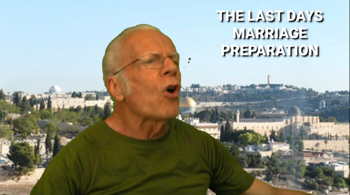 The Last Days Marriage Preparation