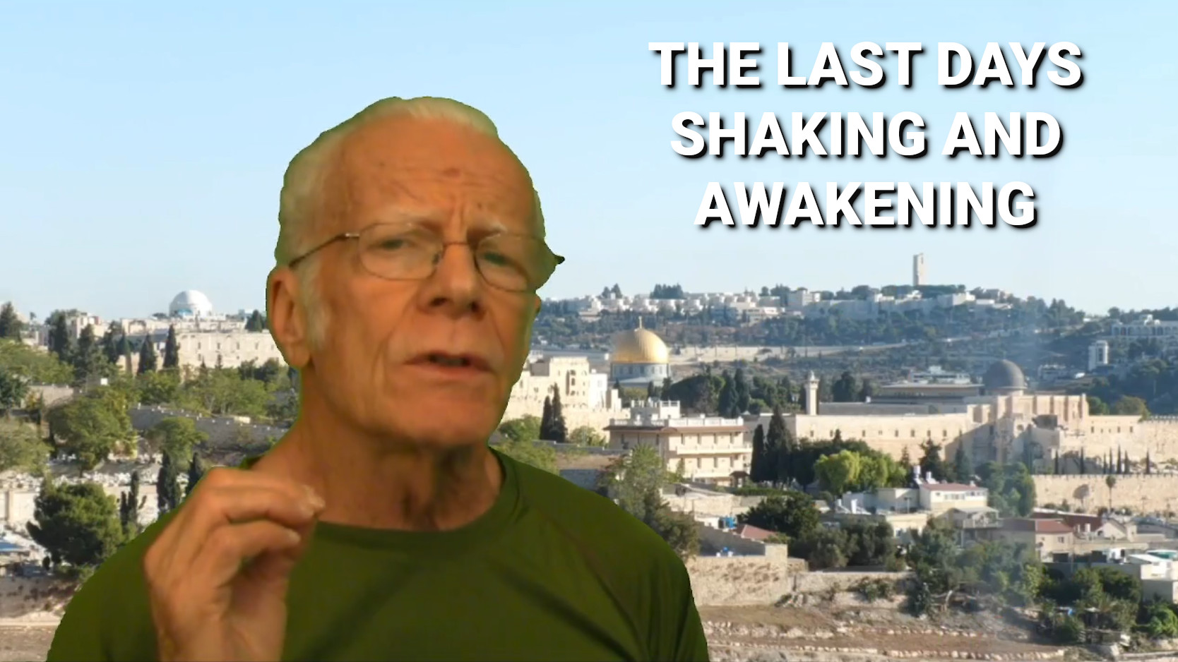The Last Days Shaking for Awakening