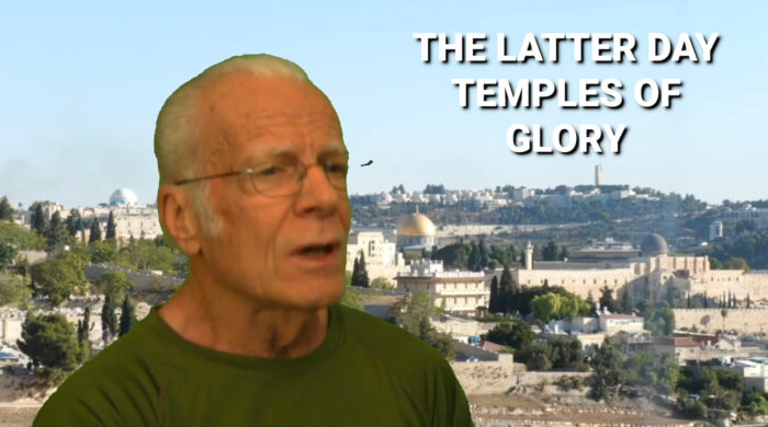 The Latter Day Temples of Glory