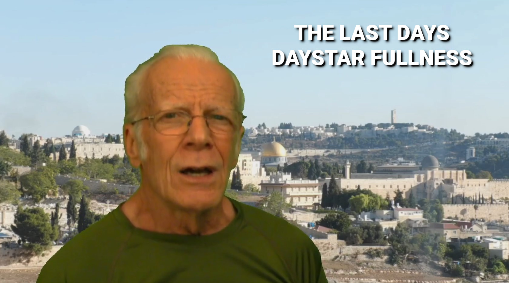 Last Days Day Star Fullness