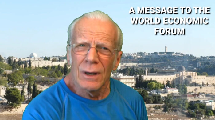 A Message to the World Economic Forum A Message to the World Economic Forum
