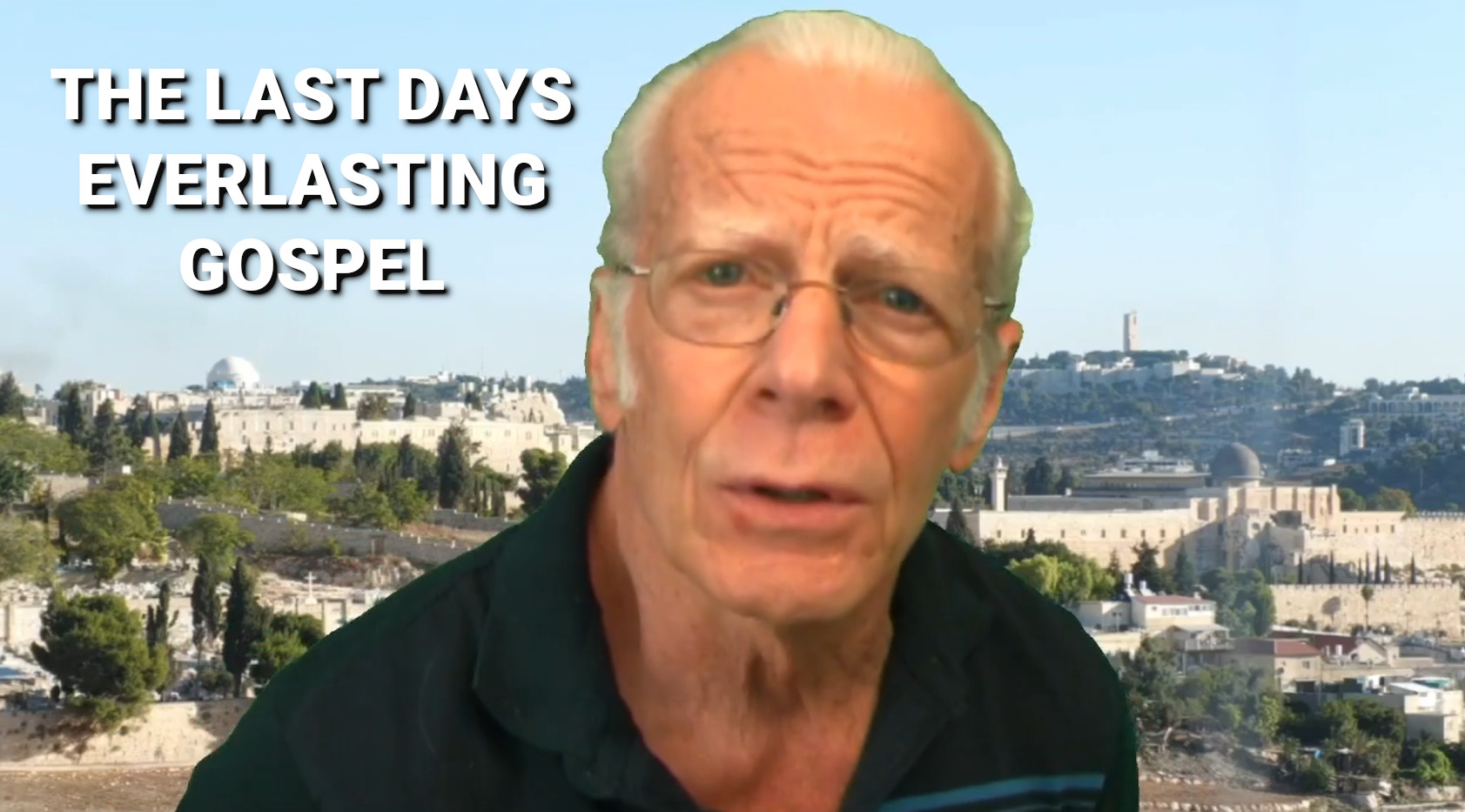 The Last Days Everlasting Gospel Church