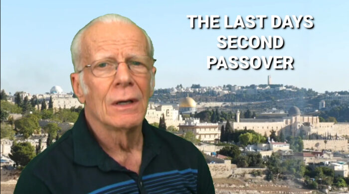 The Last Days Second Passover